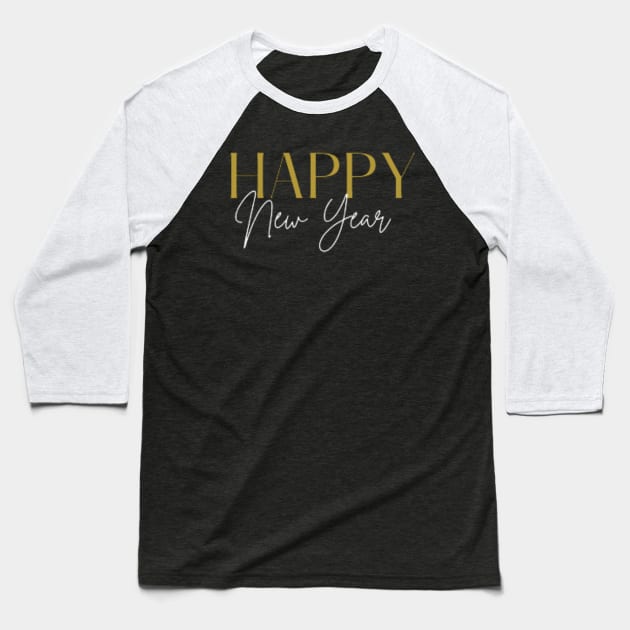 Fun New Year Apparel Baseball T-Shirt by Topher's Emporium